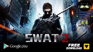 Android Games: SWAT 2 - [First Look] screenshot 1