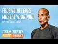 David Goggins on Never Giving Up and Dealing with Struggles of Life | Podcast EP. 2