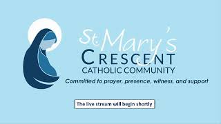 St. Mary's Crescent -   The Fourth Sunday of Advent - Dec  21st, 2025