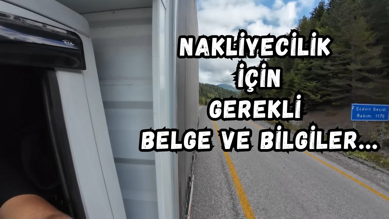 Nakliyecilik için Gerekli Belgeler, kamyonet ile Kastamonu Küre
