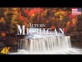 Autumn Michigan 4K Ultra HD Stunning Footage Michigan Scenic Relaxation Film With Calming Music 