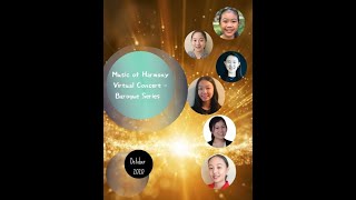Music Of Harmony Virtual Concert Oct-2020 - Baroque Series Katymemorial