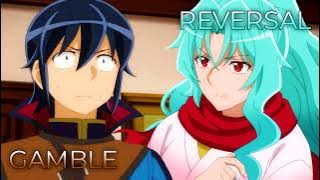 Reversal x Gamble (Short Ver.) | Mashup of Tsukimichi: Moonlit Fantasy [Season 1 x Season 2]