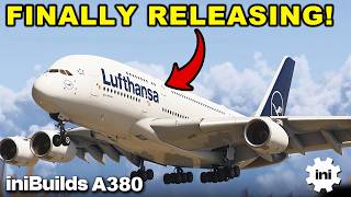 inibuilds A380 is Releasing on the Marketplace!