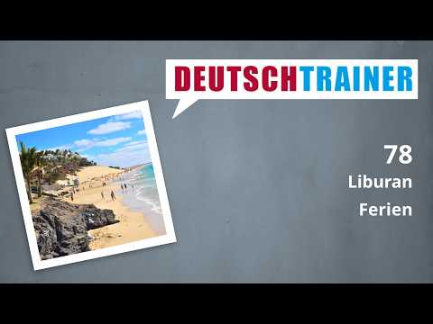 Bahasa Jerman untuk pemula (A1/A2) | Deutschtrainer: Liburan