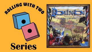 Rolling With Dominion: Base Game