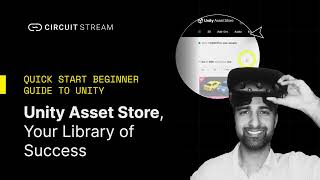 Beginner’s Guide to Unity: Unity Asset Store, Your Library of Success