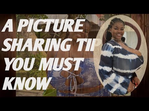 A PICTURE 🖼️ SHARING TIP YOU MUST KNOW. #picture #fyp #viral #youtube ...