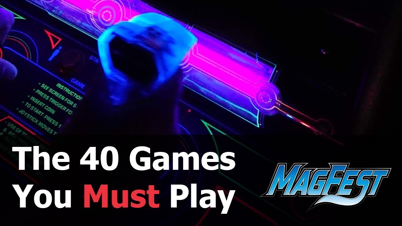 The 40 Games you Must Play - MAGFest 2019