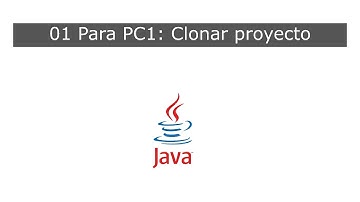 01 Para PC1: Clonar el proyecto