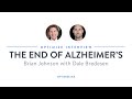 The End of Alzheimer's with Dr  Dale Bredesen