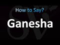 How to Pronounce Ganesha (CORRECTLY!)