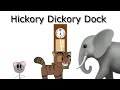 66K VIEWS SPECIAL Hickory Dickory Dock Mouse To Elephant 
