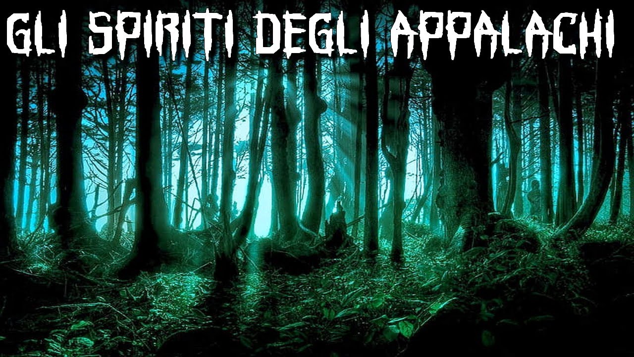 GLI SPIRITI DEGLI APPALACHI