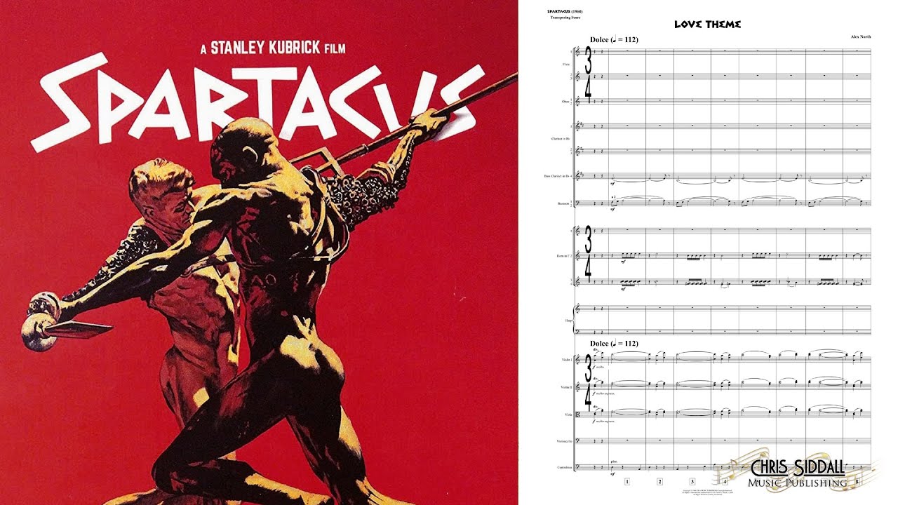 LOVE THEME from Spartacus (Conductor Score Version) - Alex North