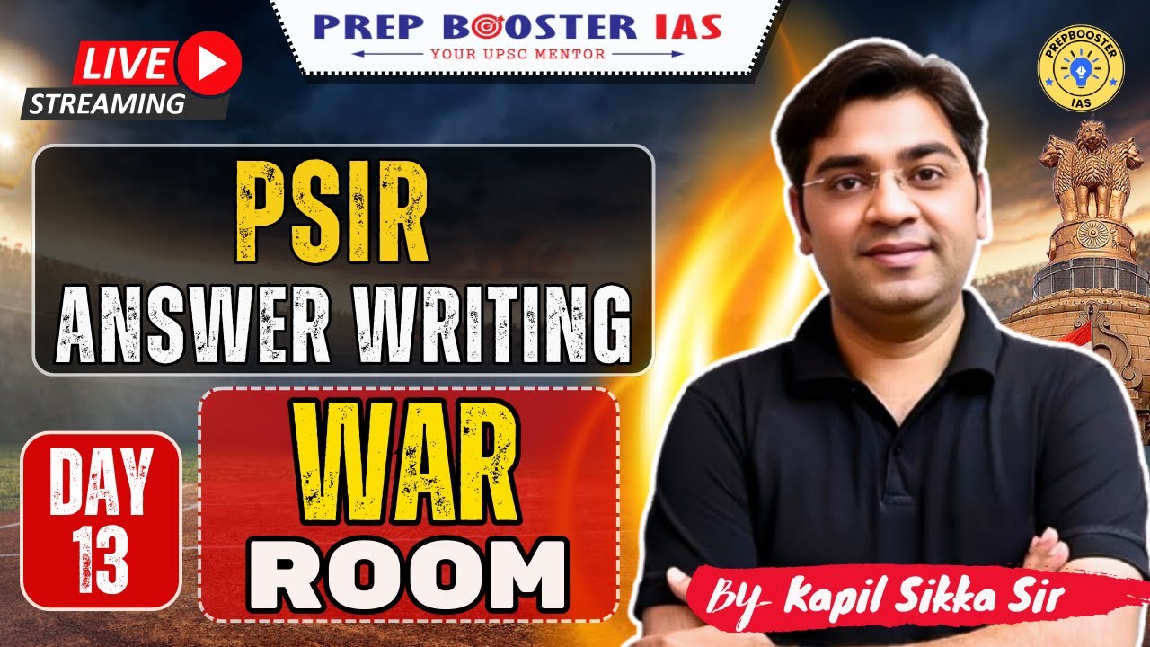 PSIR Free Answer Writing WAR ROOM | DAY 13