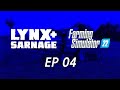 Lynx Streams - Community Stream 004 - Farming Sim 2022