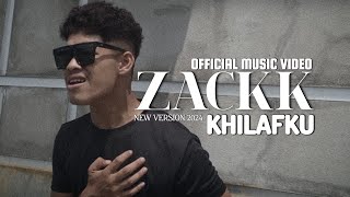 Zackk - Khilafku