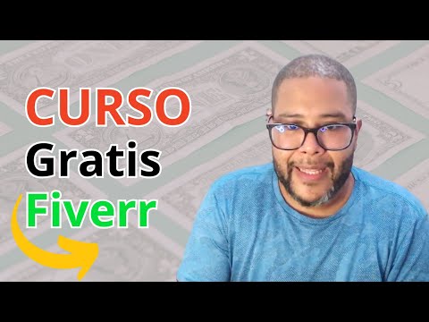 Curso Fiverr Gratis: Como Funciona FIVERR