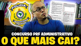 ÚLTIMA PROVA CONCURSO PRF ADMINISTRATIVO NÍVEL MÉDIO