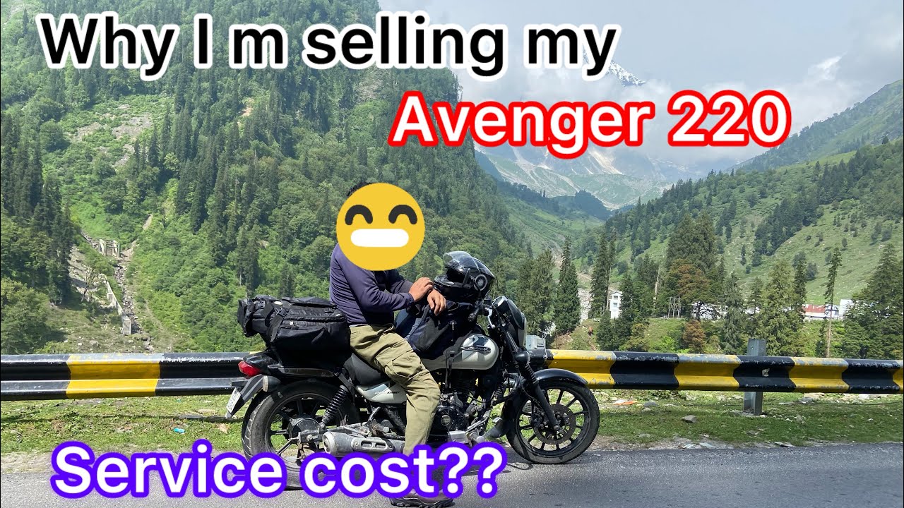 Avenger 220 User Review after 24000 Km . Why I am selling my Avenger 220?