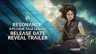 Resonance: A Plague Tale Legacy | Release Date Reveal Trailer | Focus Entertainment