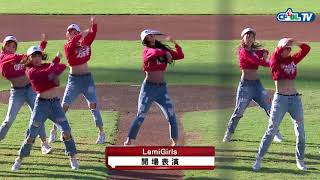 08/26 統一 vs Lamigo 賽前，Lamigirls帶來精采的開場表演