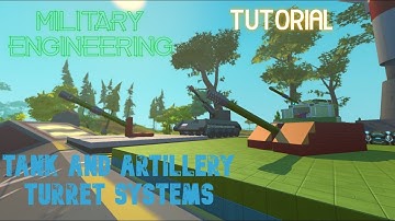 Scrap Mechanic tank and artillery turret systems tutorial no mods