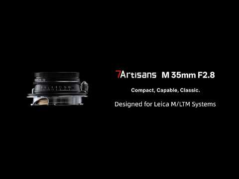 New Launch | 7Artisans M 35mm F2.8