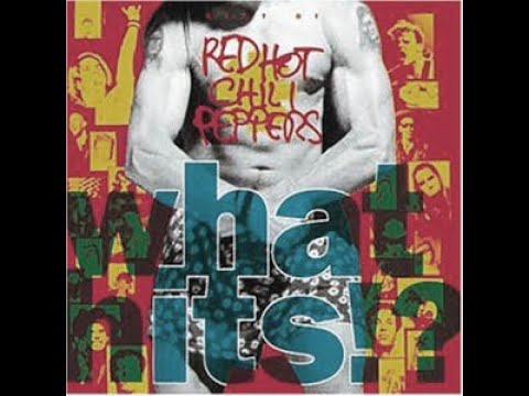 Red Hot Chili Peppers - Johnny Kick A Hole In The Sky