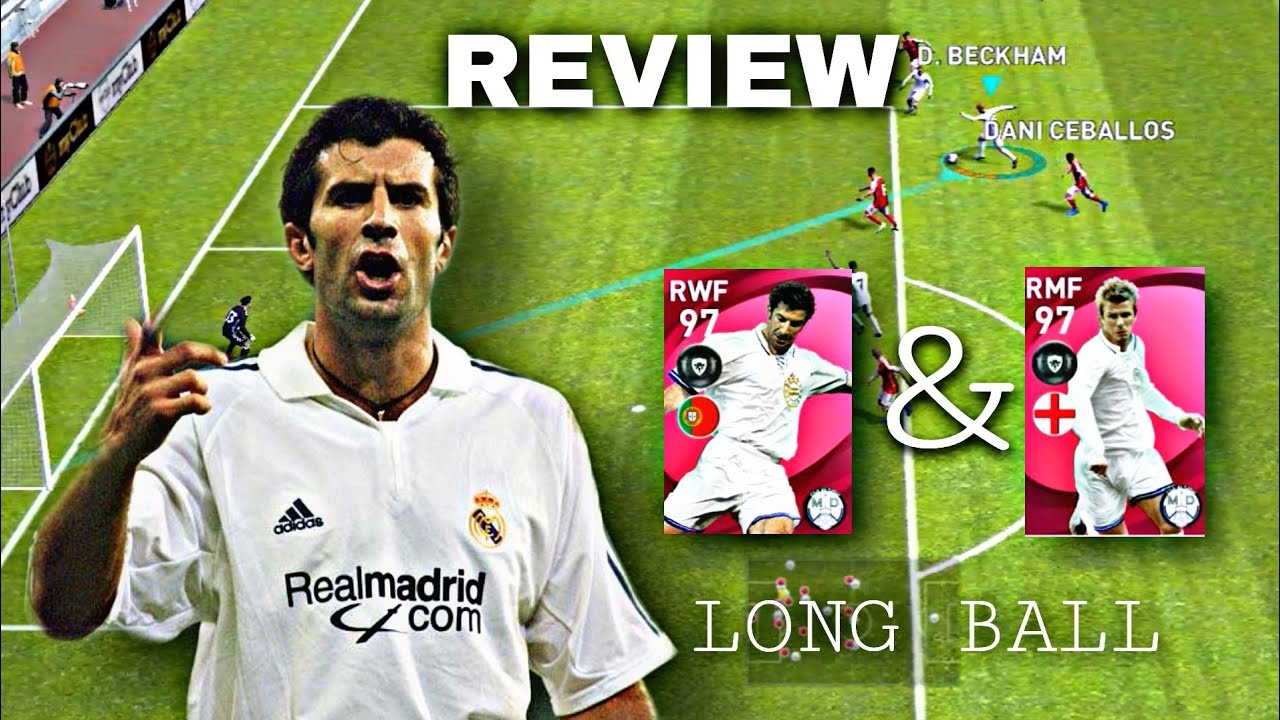 Iconic Figo & D.Beckham Review in Pes 2021 Mobile !! Best Long ball in Pes 2021