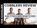 Cobblers Discuss Blake Stitch vs Goodyear Welted Shoes