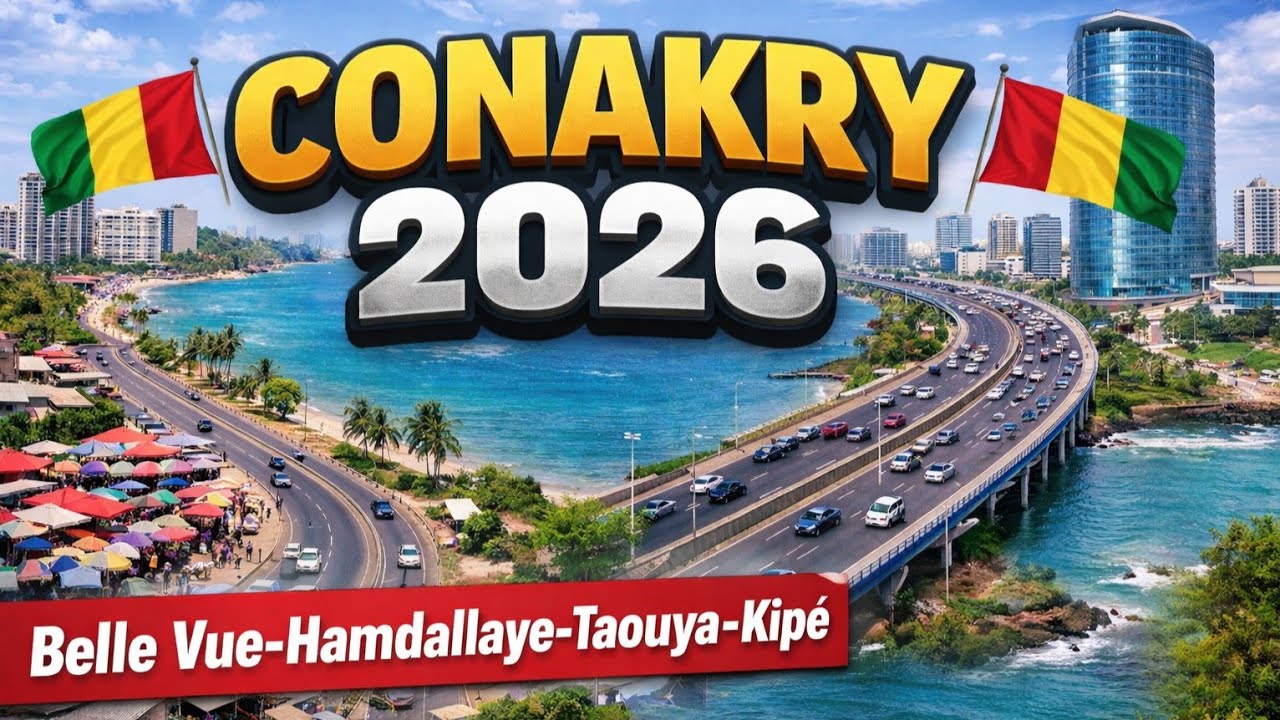Conakry comme tu ne l’as jamais vue : Bellevue – Hamdallaye – Kipé (Conakry 2026) 🇬🇳
