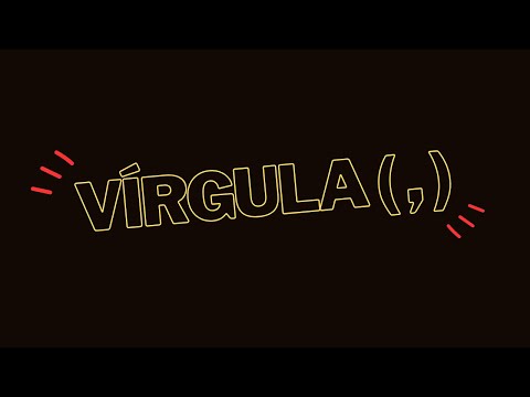 Vírgula - Como