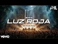 Luz Roja Afro House Remix BXKQ AHL 