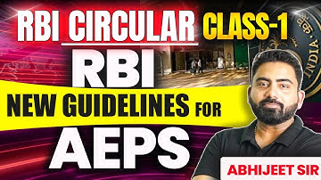 IBPS PO Mains 2025 | RBI Master CIRCULAR CLASS 1 | NEW GUIDELINES FOR AEPS | By Abhijeet Sir