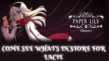 Paper Lily Chapter 1, Part 1