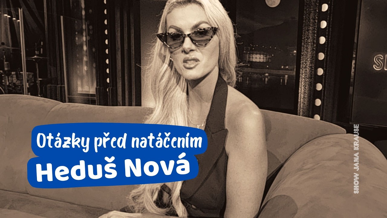 Heduš Nová | Show Jana Krause 1. 9. 2026