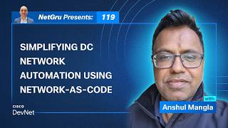 Simplifying DC Network Automation using Network-as-Code | Ep. 119