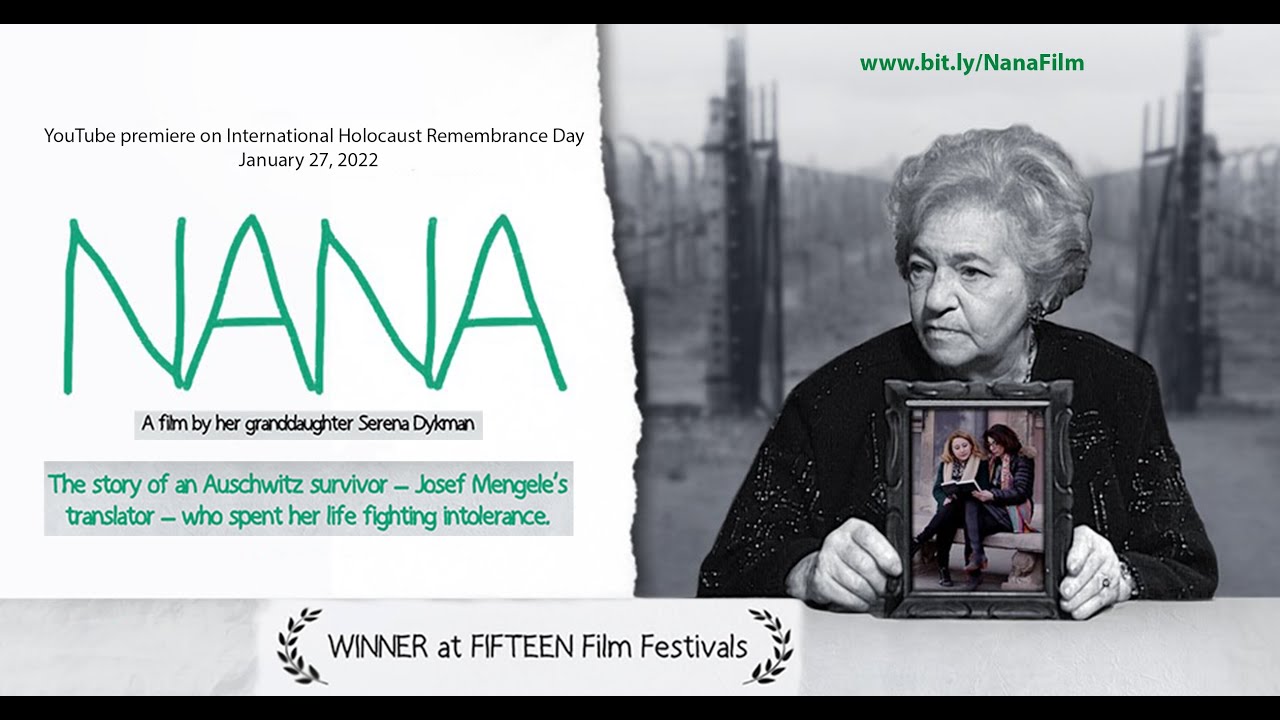 NANA - a documentary about Auschwitz survivor, Dr. Mengele's forced ...