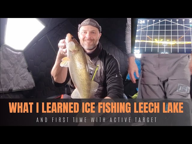 What I Learned Ice Fishing Leech for the First Time - And My First Time  With Active Target 