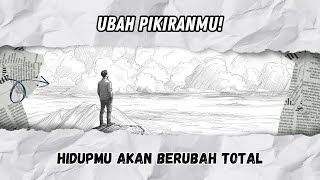 Download lagu PERUBAHANMU DIMULAI DARI PIKIRANMU | Ubah Cara Berpikir, Ubah Hidupmu!