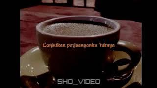 VIRAL,  STORY WA SEDIH ( aku bukan jodohnya) [ADLANI RAMBE & ZIDAN] by SHO_VIDEO