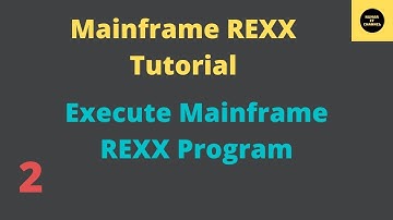 Execute Mainframe REXX Program - Mainframe REXX Tutorial - Part 2 (Volume Revised)