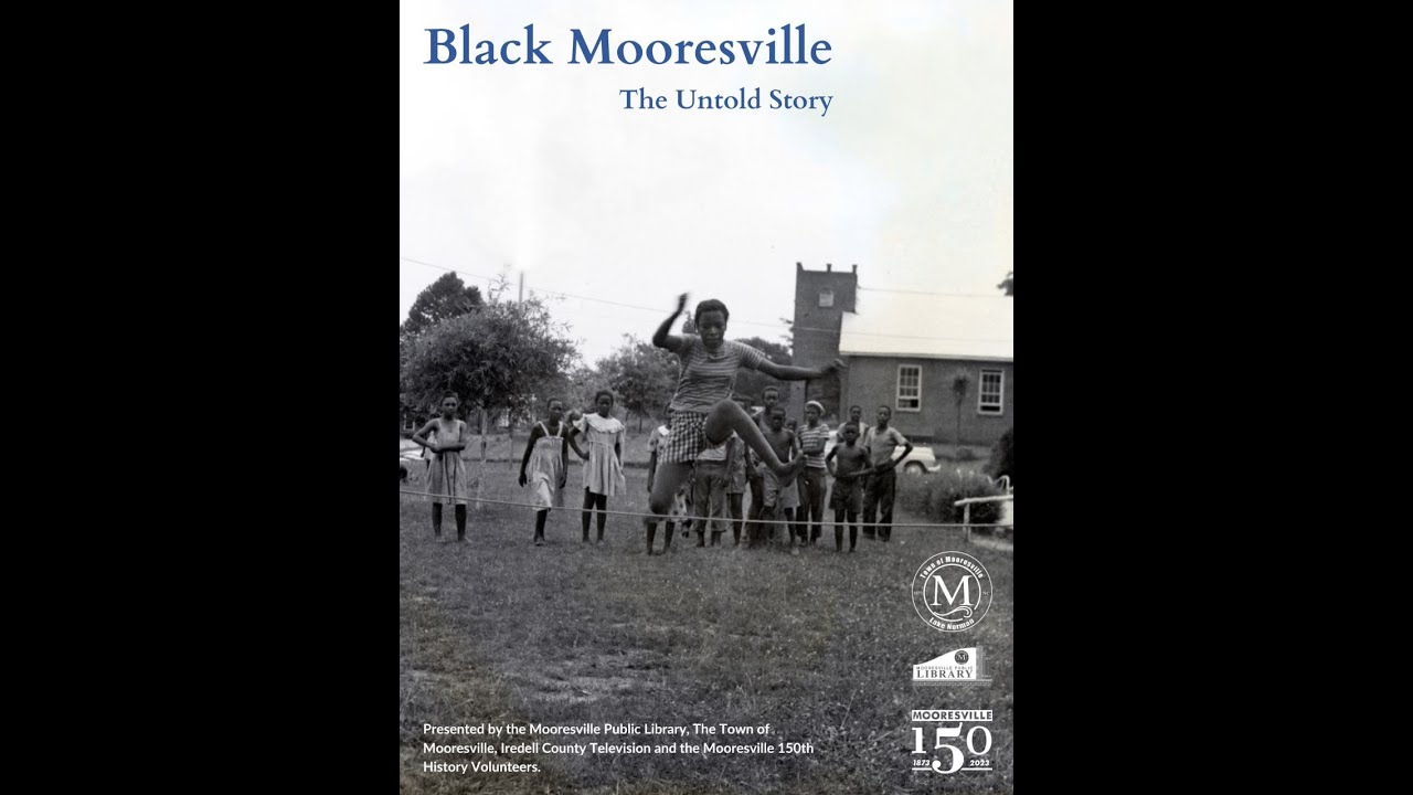 Black Mooresville: The Untold Story