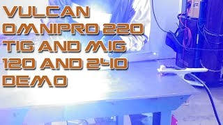 Harbor Freight's Vulcan Omnipro 220 Welder - Tig and Mig Welding Demonstration (2017)