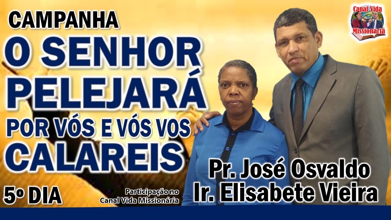 5º DIA da Campanha 