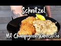 Schnitzel Rezept mit Champignon-Rahmsoße | Schniblo-Special 😁