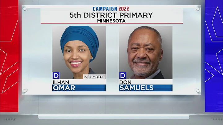 Ilhan Omar, challenger Don Samuels prepare for final primary election push