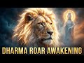 Guanyin & Sacred Lion • Dharma Roar Awakening • Fearless Wisdom 432Hz Zenwave